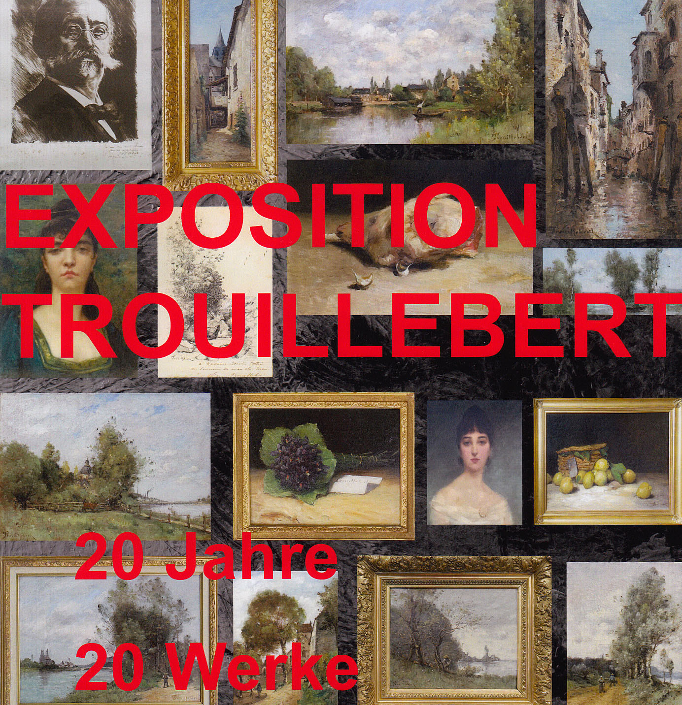 EXPOSITION Paul Désiré Trouillebert